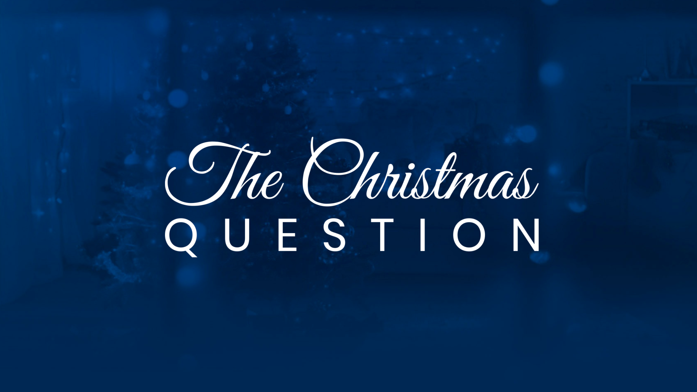 The Christmas Question (Trailer)